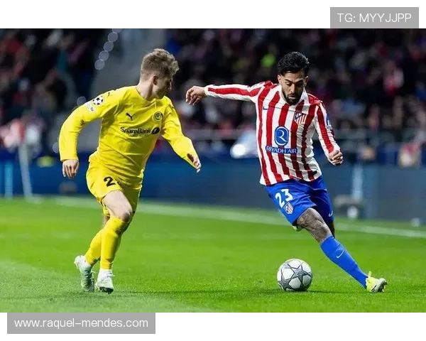 拉菲尼亚欧冠赛场助力球队零封对手表现稳健